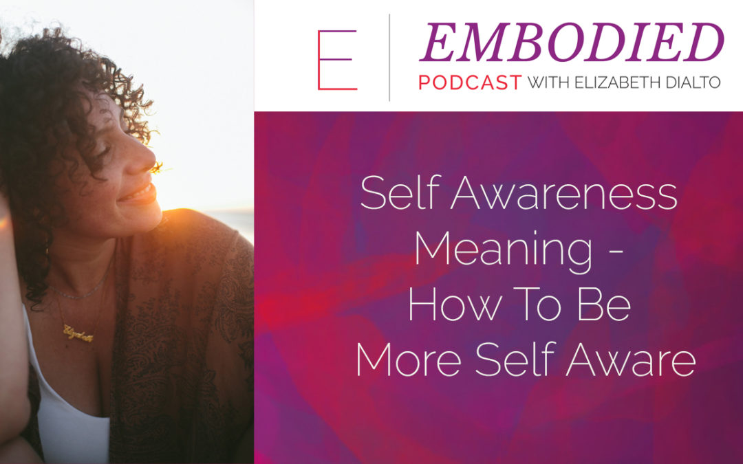 Self awareness podcast thumbnail