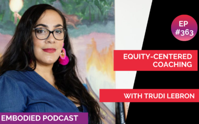 Equity-Centered Coaching with Trudi Lebron