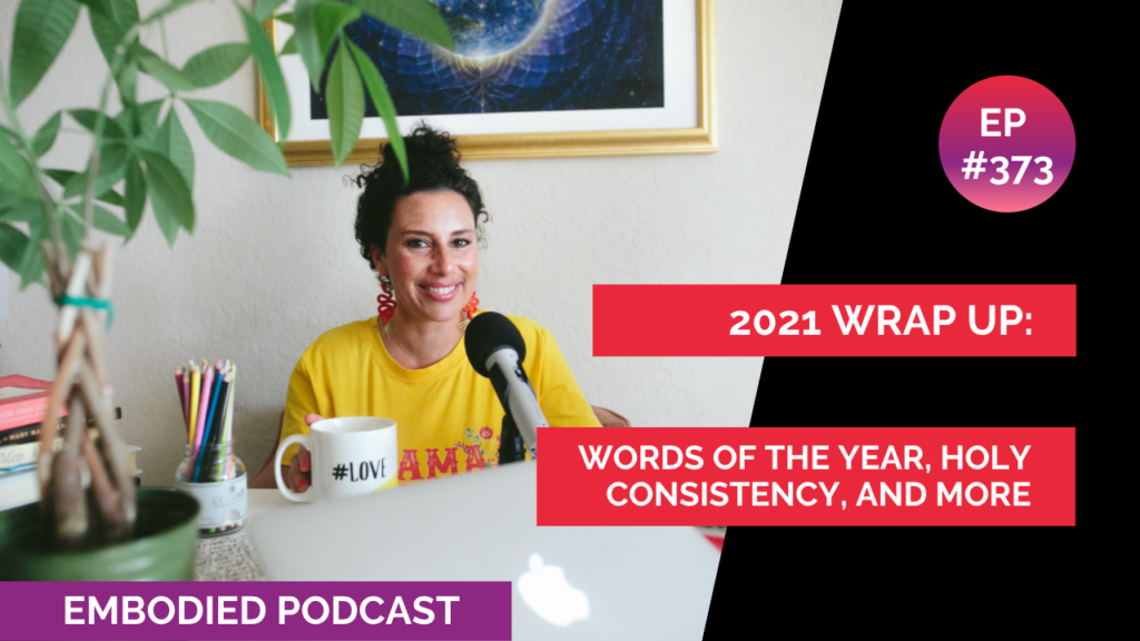 2021 Wrap up: Words of the Year, Holy Consistency, and More