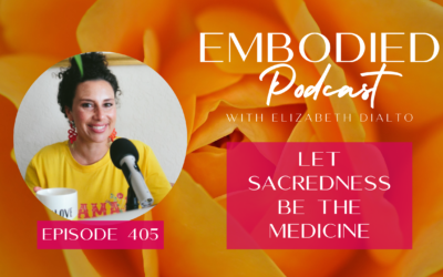 Let Sacredness Be The Medicine