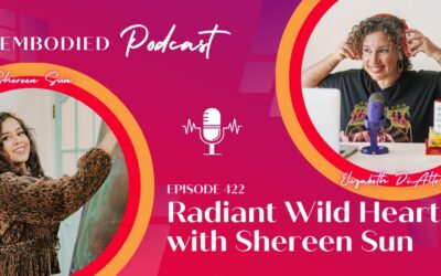 Radiant Wildheart with Shereen Sun